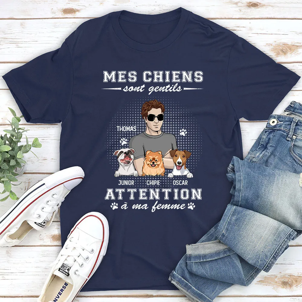 T-shirt Unisex Personnalisé - Mon Chien Est Gentil